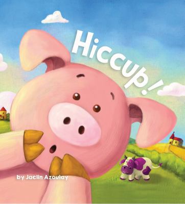 Hiccup! 1949679268 Book Cover