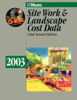 Site Work & Landscape Cost Data 2003 (MEANS SIT... 0876296843 Book Cover