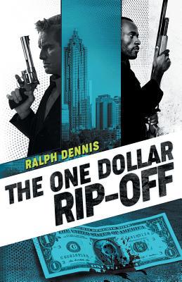 The One Dollar Rip-Off 1941298842 Book Cover