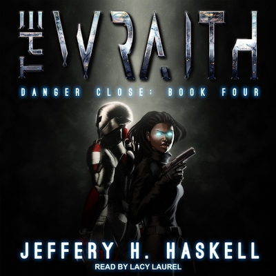 The Wraith: Danger Close B0BBSGY4D7 Book Cover