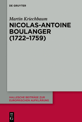 Nicolas-Antoine Boullanger (1722-1759) [German] 3111038203 Book Cover