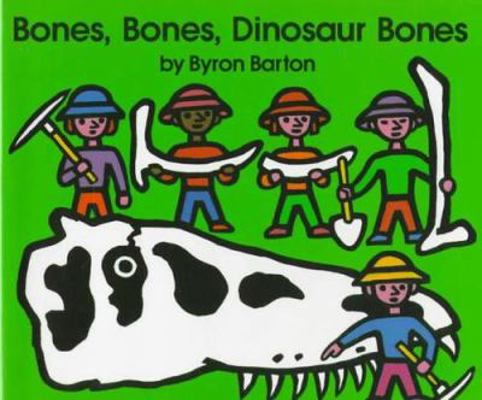 Bones, Bones, Dinosaur Bones B00A2P6HQE Book Cover