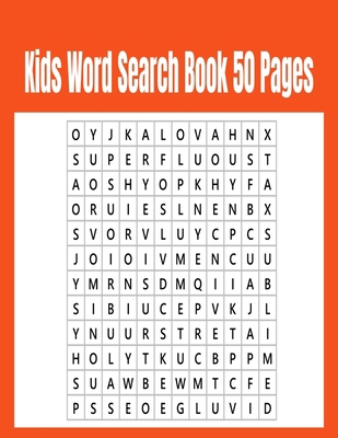 Kids Word Search Book 50 Pages B08TFT186C Book Cover