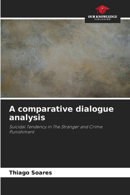A comparative dialogue analysis 6208384117 Book Cover
