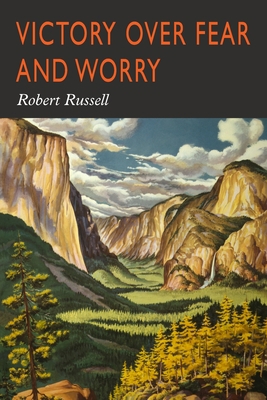 Victory Over Fear and Worry 1684227267 Book Cover