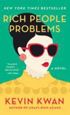 Rich People Problems Mm Exp: A Novel 0525432388 Book Cover