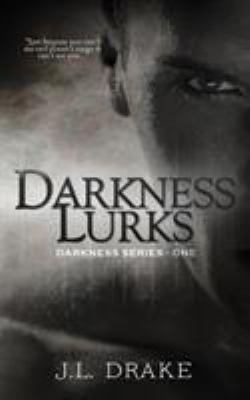 Darkness Lurks 1680582178 Book Cover