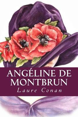 Angéline de Montbrun [French] 1985151502 Book Cover