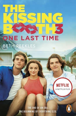 The Kissing Booth 3: One Last Time 0241481635 Book Cover