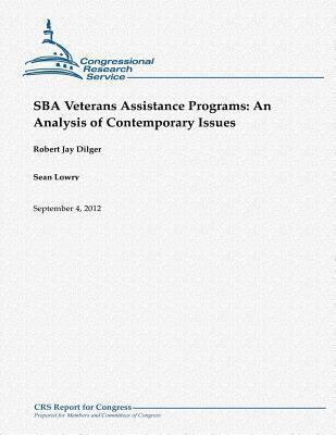 SBA Veterans Assistance Programs: An Analysis o... 1480174394 Book Cover