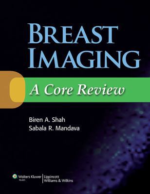 Breast Imaging: A Core Review B01CCQ5FC2 Book Cover