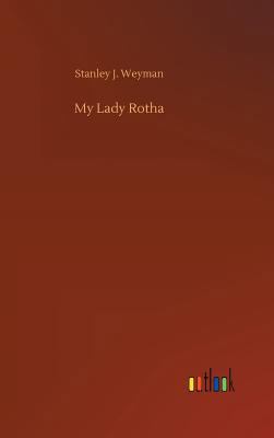 My Lady Rotha 3732651835 Book Cover