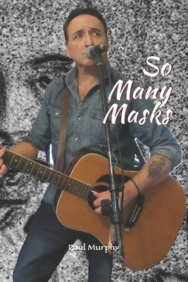 So Many Masks B0DNCBJBD5 Book Cover