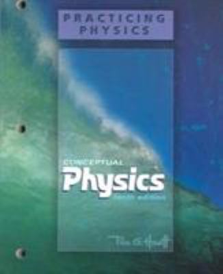 Practicing Physics for Conceptual Physics 0805391983 Book Cover