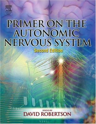 Primer on the Autonomic Nervous System B007YXR0QS Book Cover