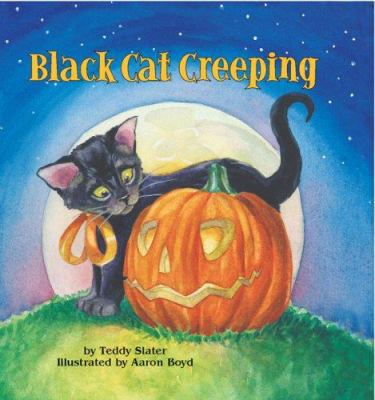 Black Cat Creeping: A Lucky Cat Story 1402719795 Book Cover