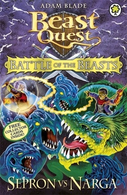 Beast Quest: Battle of the Beasts 3: Sepron Vs ... 1408324091 Book Cover
