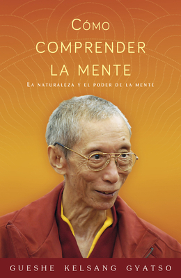 Cómo Comprender La Mente: La Naturaleza Y El Po... [Spanish] 8415849753 Book Cover
