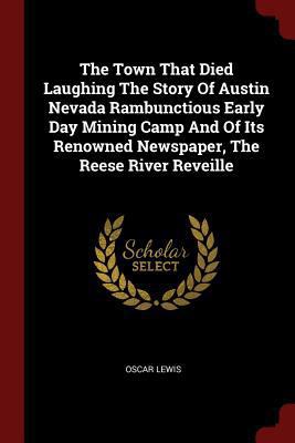 The Town That Died Laughing the Story of Austin... 1376212102 Book Cover