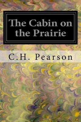 The Cabin on the Prairie 1547146613 Book Cover