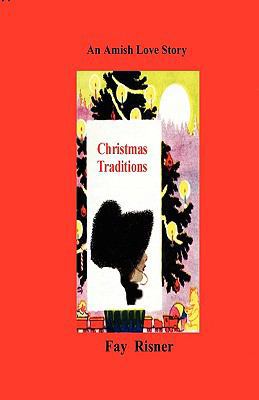 Christmas Traditions 0982459513 Book Cover