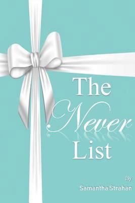 The Never List 1974087751 Book Cover