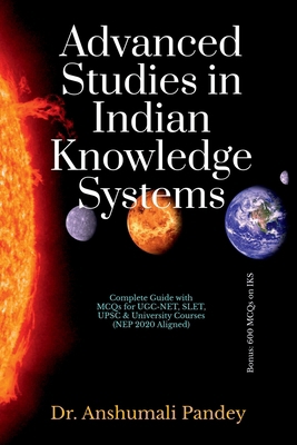 Advanced Studies in Indian Knowledge Systems: C... B0GYGJ5T9D Book Cover