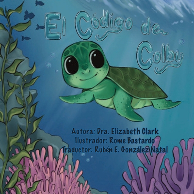 El Código de Colby [Spanish] B0FH26BBCY Book Cover