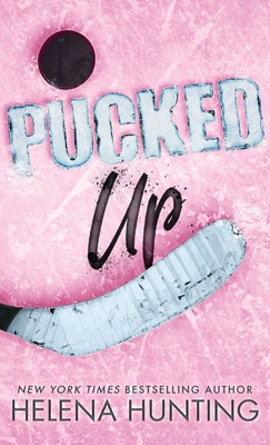 Pucked Up (Special Edition Hardcover) 1989185681 Book Cover