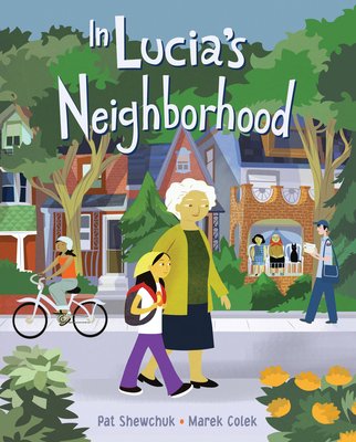 In Lucia's Neighborhood 1554534208 Book Cover