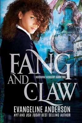 Fang and Claw: Nocturne Academy Book 2 B084QLXF84 Book Cover