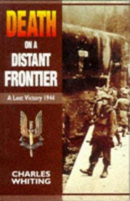 Death on a Distant Frontier 0850525179 Book Cover