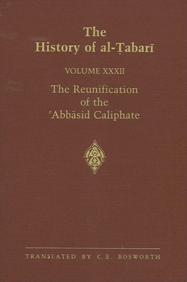 The History of al-&#7788;abar&#299; Vol. 32: Th... 0887060579 Book Cover