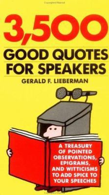 3,500 Good Quotes for Speakers 0385177690 Book Cover