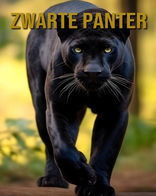 Zwarte Panter: Interessante Feiten en Afbeeldin... [Dutch]            Book Cover