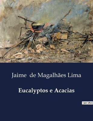 Eucalyptos e Acacias [Portuguese]            Book Cover