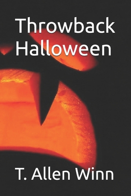 Throwback Halloween B0DDTKGRWG Book Cover