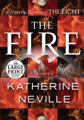 The Fire: A Novel (Random House Large Print) [Large Print] 0739327496 Book Cover