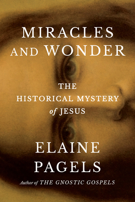 Miracles and Wonder: The Historical Mystery of ... 0385547463 Book Cover