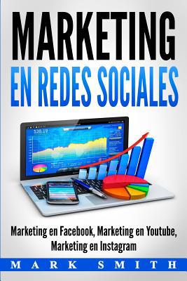 Marketing en Redes Sociales: Marketing en Faceb... [Spanish] 1951103432 Book Cover