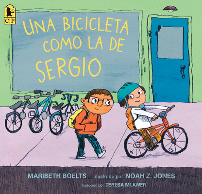 Una Bicicleta Como La de Sergio [Spanish] 1536205656 Book Cover