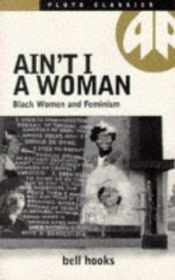 Ain't I a Woman 0861043790 Book Cover