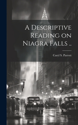 A Descriptive Reading on Niagra Falls .. 1020029323 Book Cover