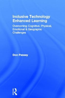 Inclusive Technology Enhanced Learning: Overcom... 0415524334 Book Cover