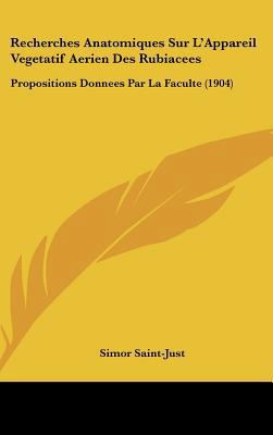 Recherches Anatomiques Sur l'Appareil Vegetatif... [French] 1162525150 Book Cover