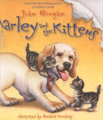 Marley and the Kittens [Unknown] 0007382154 Book Cover