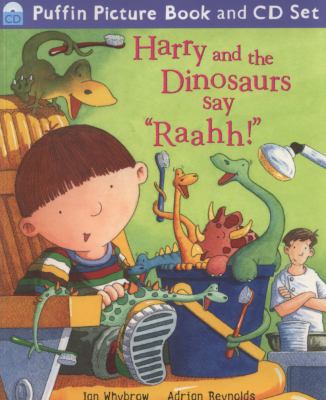 Harry and the Dinosaurs Say "Raahh!." Ian Whybr... 0141501030 Book Cover