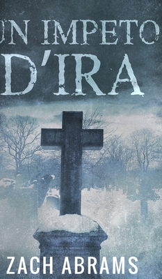 Un Impeto D'ira [Italian] 1034570803 Book Cover