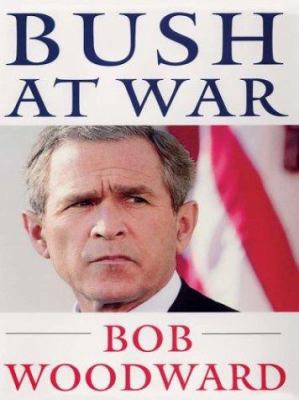 Bush At War [Large Print] 0786252642 Book Cover