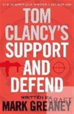 Tom Clancy's Support and Defend 1405919302 Book Cover